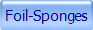 Foil-Sponges